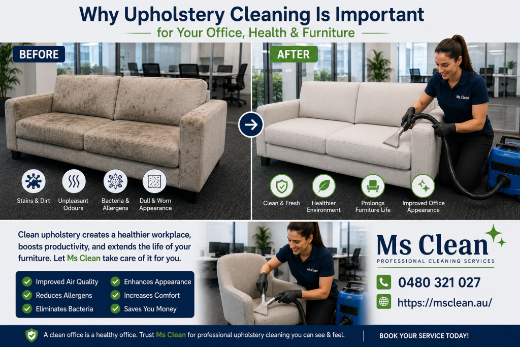 Why Upholstery Cleaning Is Important for Your office, Health & Furniture 2 Why Upholstery Cleaning Is Important for Your office Health and Furniture