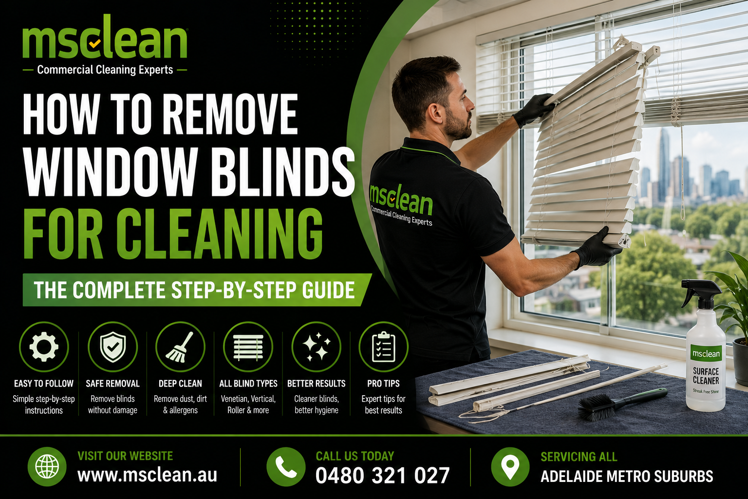 How to Remove Window Blinds for Cleaning — The Complete Step-by-Step Guide