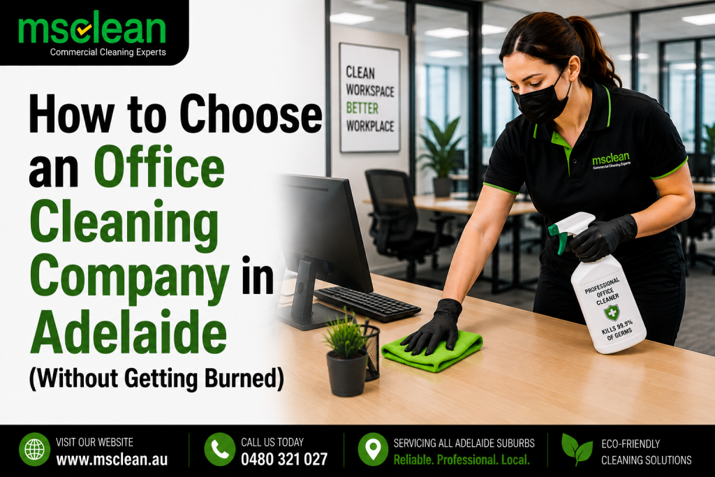 Office Cleaning Company in Adelaide 